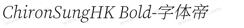 ChironSungHK Bold字体转换